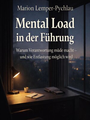 cover image of Mental Load in der Führung